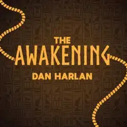 The Awakening - Dan Harlan