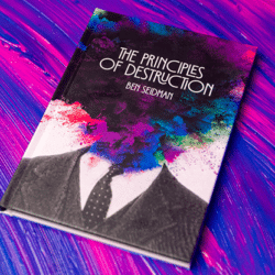 Principles of Destruction