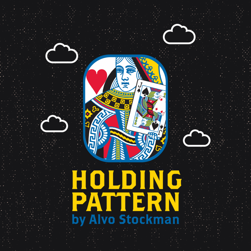 Holding Pattern trailer